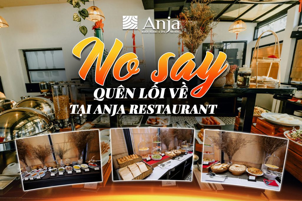 No say quên lối về tại Anja Restaurant